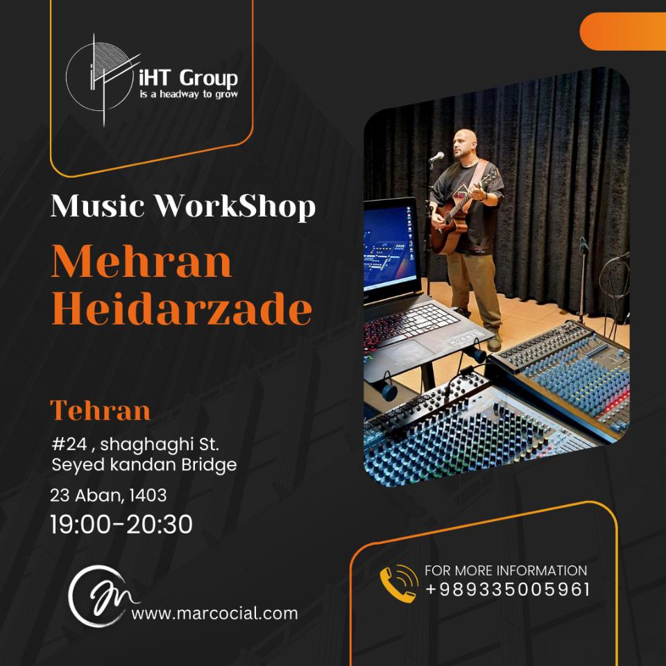 کارگاه موسیقی مهران حیدرزاده فرهنگی و هنری